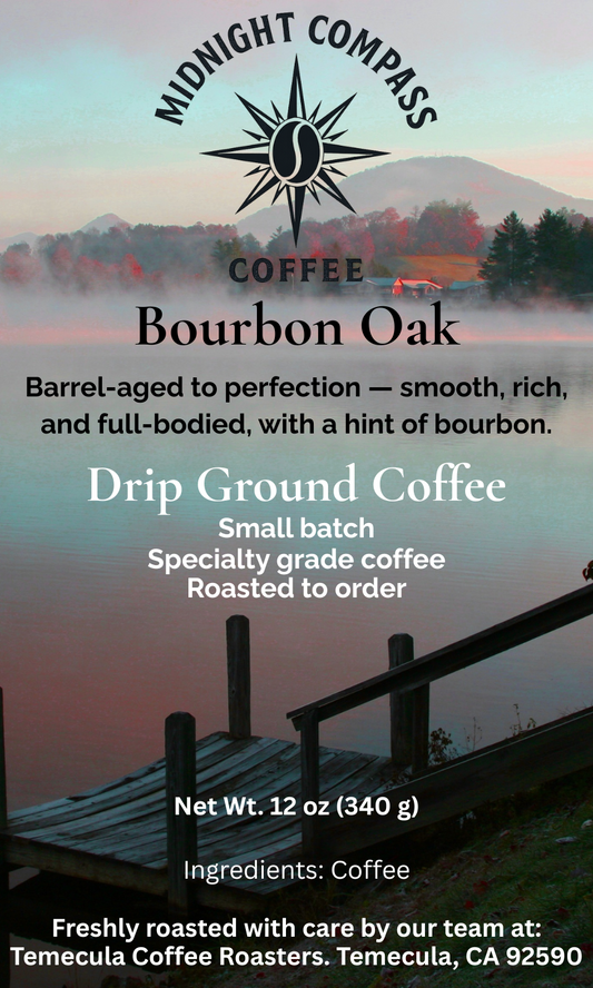 Midnight Compass Coffee: Bourbon Oak - Barrel-aged to perfection - smooth, rich, and full-bodied, with a hint of bourbon.