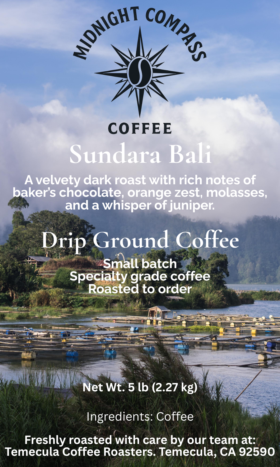 Midnight Compass Coffee: Sundara Bali - A velvety medium-dark roast with rich notes of baker's chocolate, orange zest, molasses, and a whisper of juniper.